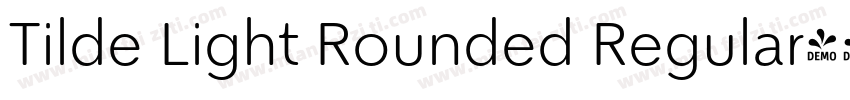 Tilde Light Rounded Regular字体转换